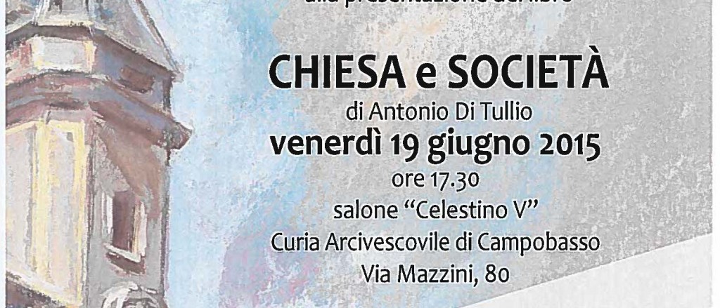 Chiesa e società, venerdì presentazione del volume di Di Tullio