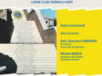 Termolesi illustri: Lions Host rispolvera la memoria locale