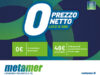 Metamer lancia l’offerta prezzo netto zero