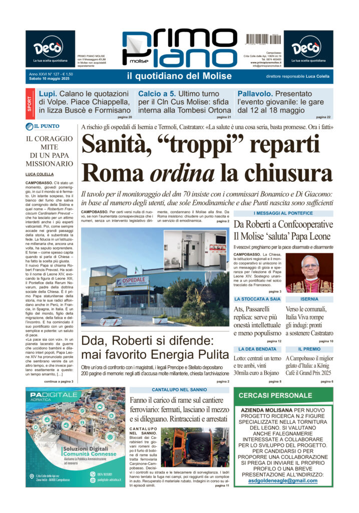 L’edizione completa di Primo Piano Molise del 10 maggio