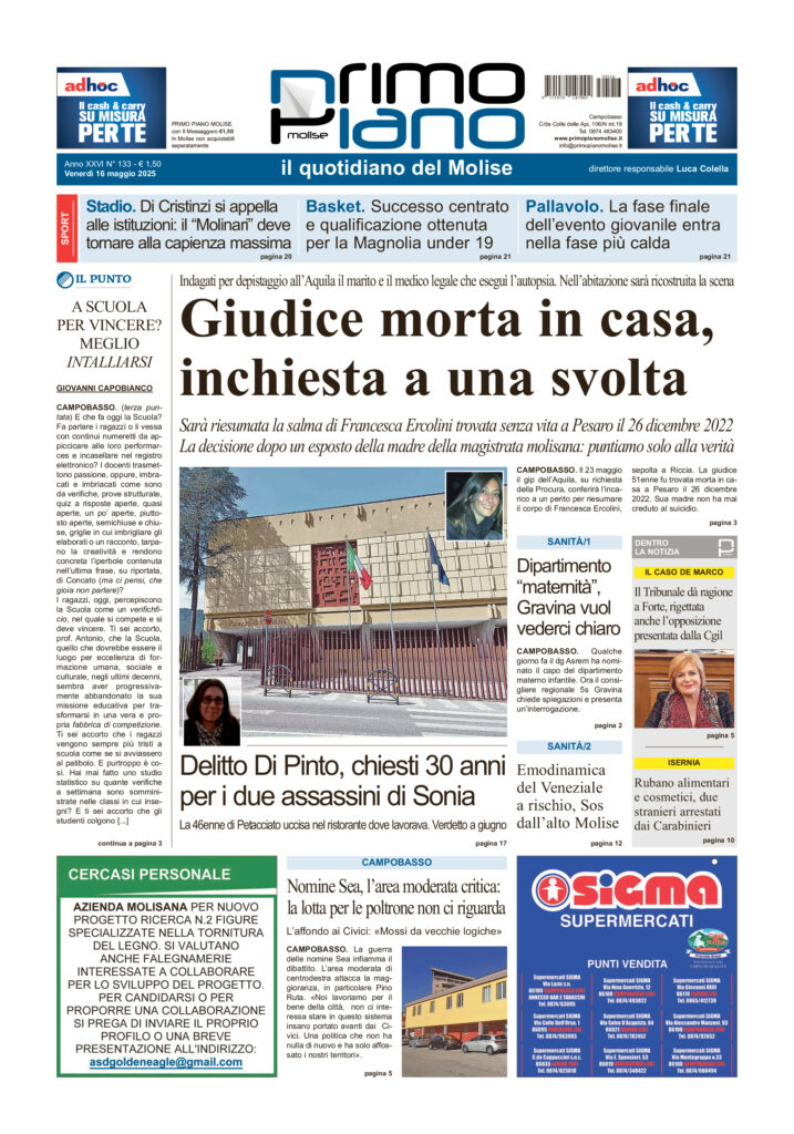 L’edizione completa di Primo Piano Molise del 16 maggio
