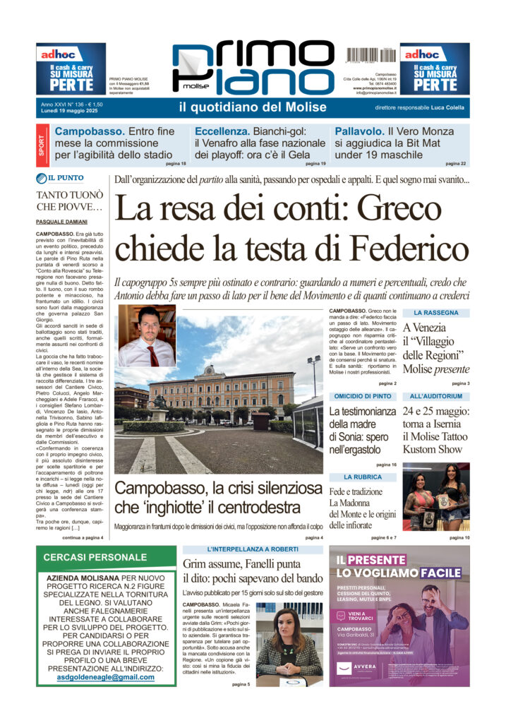 L’edizione completa di Primo Piano Molise del 19 maggio
