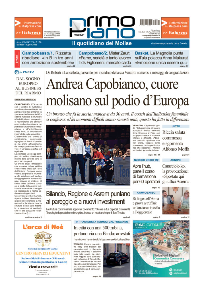 L’edizione completa di Primo Piano Molise del 1° luglio