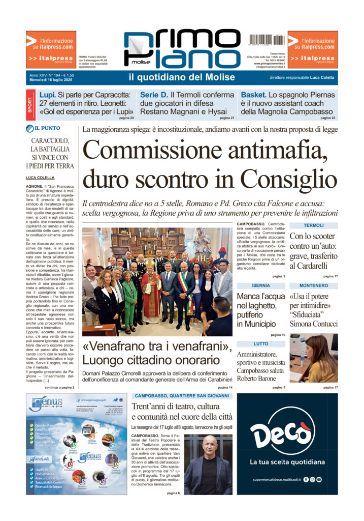 L’edizione completa di Primo Piano Molise del 16 luglio