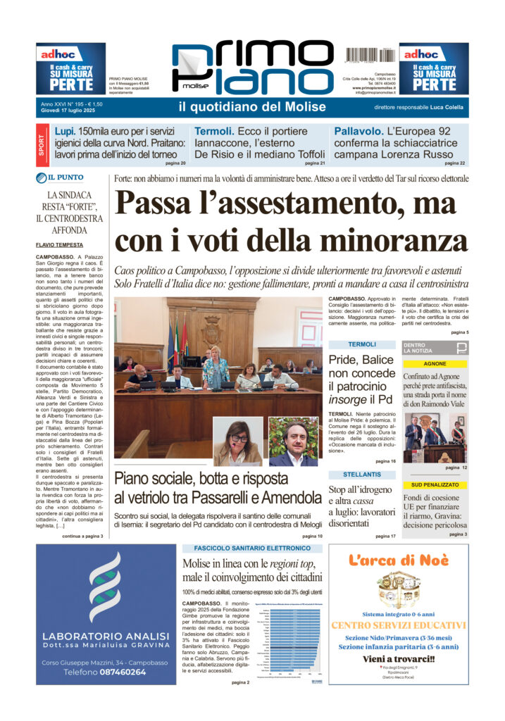 L’edizione completa di Primo Piano Molise del 17 luglio