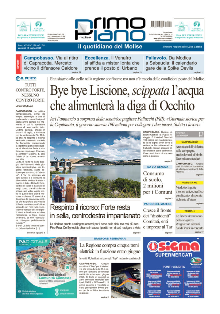 L’edizione completa di Primo Piano Molise del 18 luglio