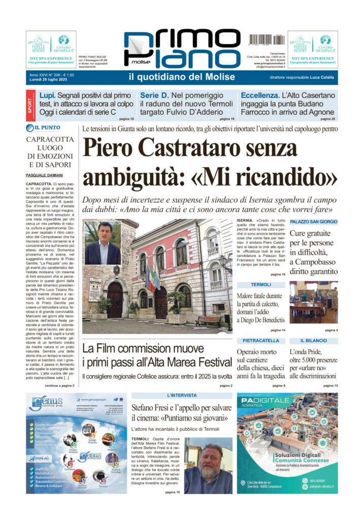 L’edizione completa di Primo Piano Molise del 28 luglio