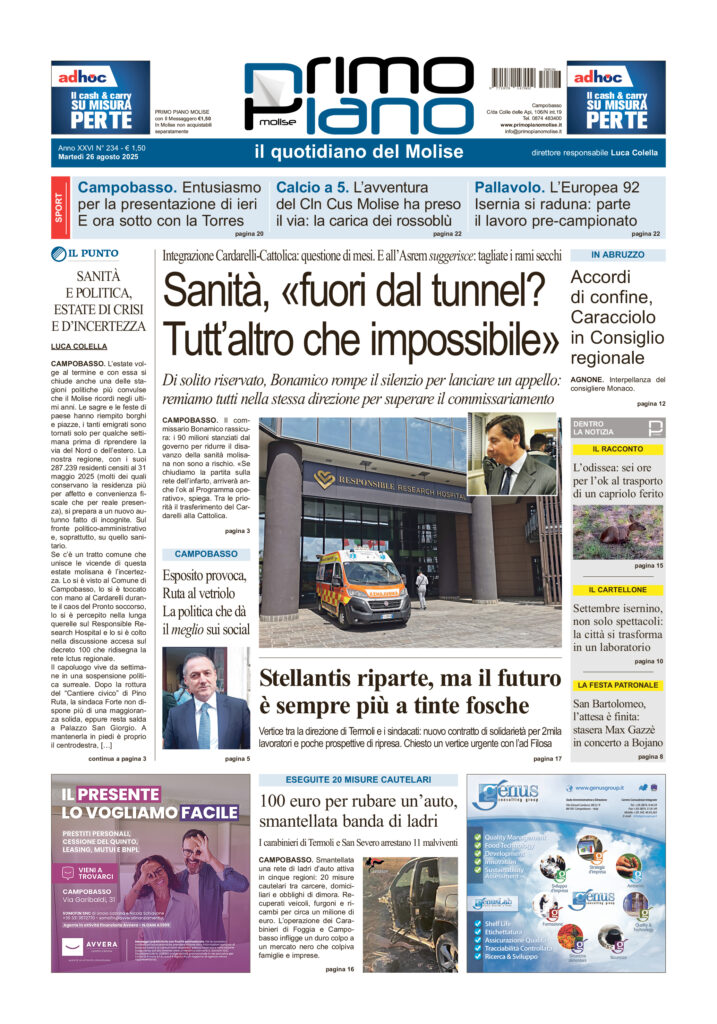 L’edizione completa di Primo Piano Molise del 26 agosto