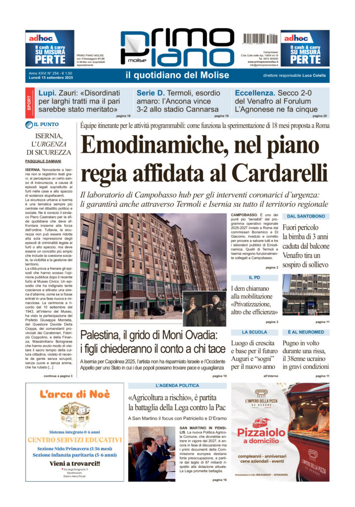 L’edizione completa di Primo Piano Molise del 15 settembre