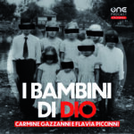 I Bambini di Dio, il podcast di Gazzanni e Piccinni che riaccende i riflettori sulla setta degli orrori