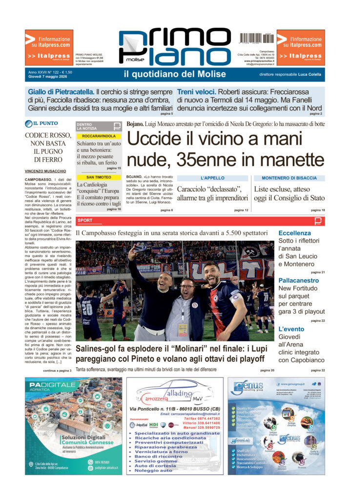 L’edizione completa di Primo Piano Molise del 7 maggio