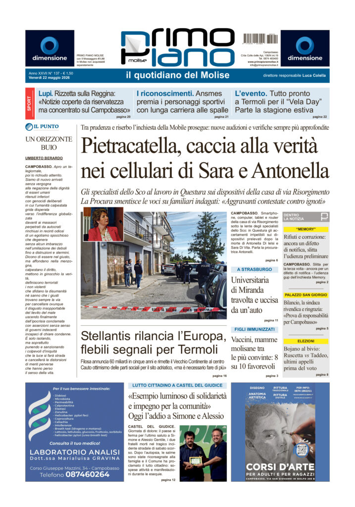 L’edizione completa di Primo Piano Molise del 22 maggio