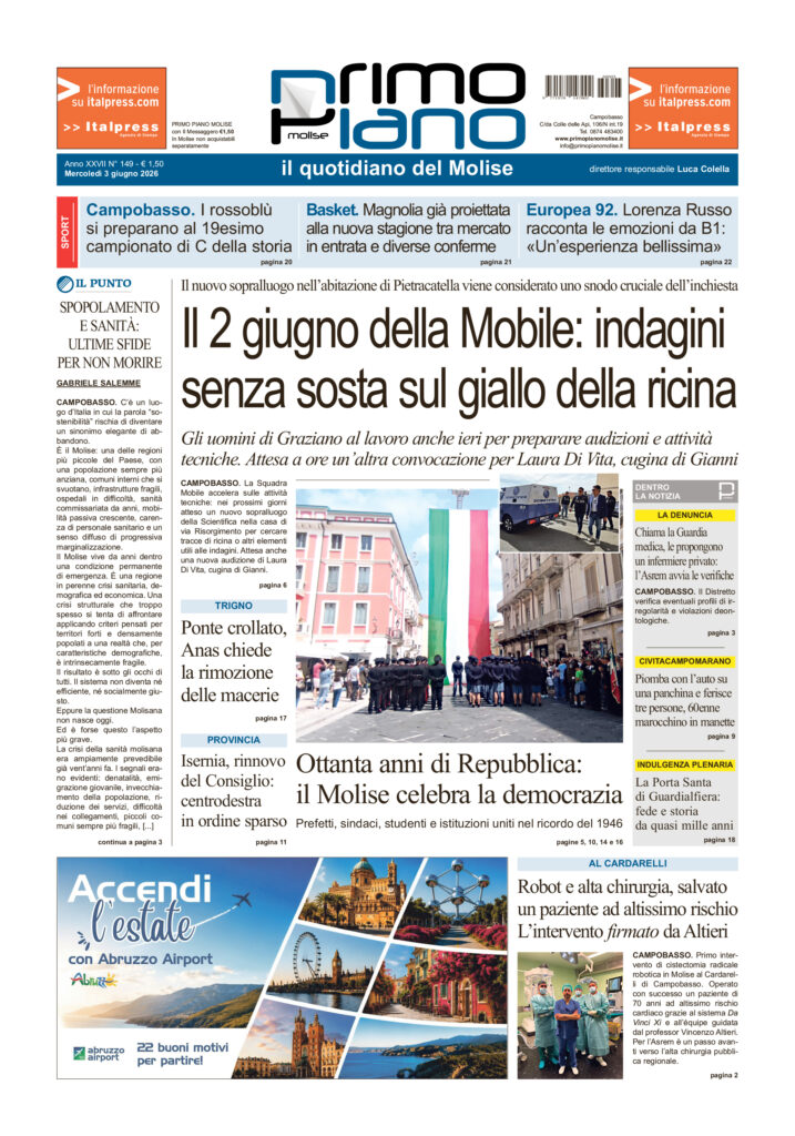 L’edizione completa di Primo Piano Molise del 3 giugno
