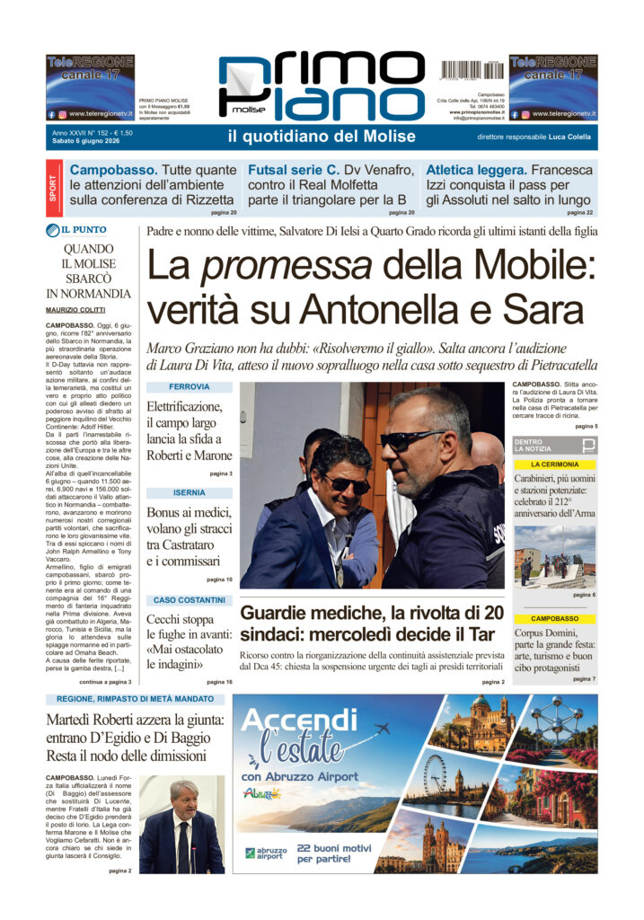 L’edizione completa di Primo Piano Molise del 6 giugno