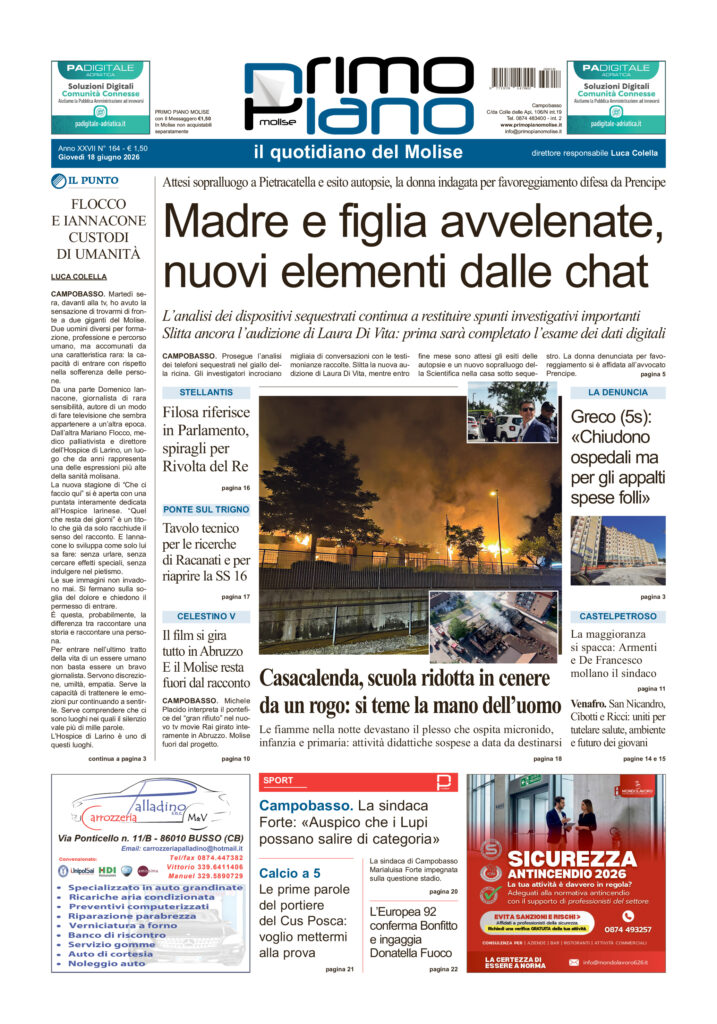 L’edizione completa di Primo Piano Molise del 18 giugno