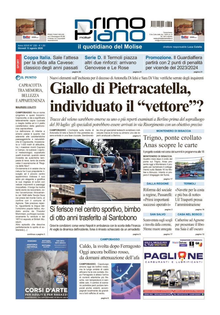 L’edizione completa di Primo Piano Molise del 13 agosto