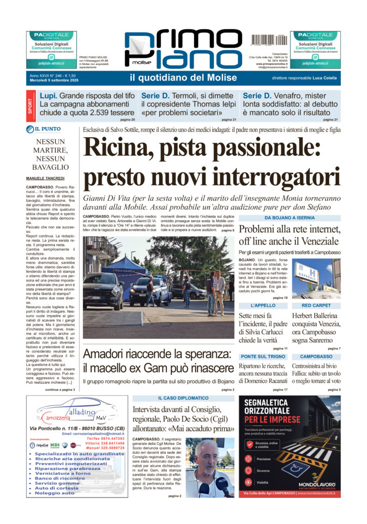 L’edizione completa di Primo Piano Molise del 9 settembre