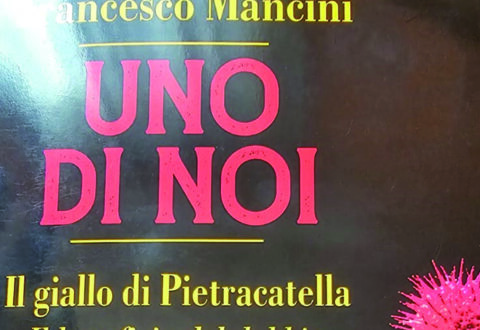 Giallo di Pietracatella: Mancini, la verità, il dubbio e “Uno di noi”