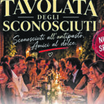 La Tavolata degli Sconosciuti debutta in città: il format per fare nuove conoscenze a tavola